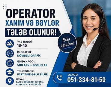 İş: Çağrı mərkəzi operatoru tələb olunur, Tələbələr — 1