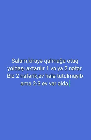 1 otaq kiraye: Kirayə qalmaq üçün otaq yoldaşı axtarılır: 1 və ya 2 nəfər. Hazırda 2 — 1