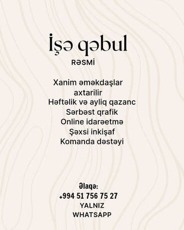 Inzibati heyət: Rəsmi iş üçün elan Xanım əməkdaşlar axtarılır: - Həftəlik və aylıq — 1