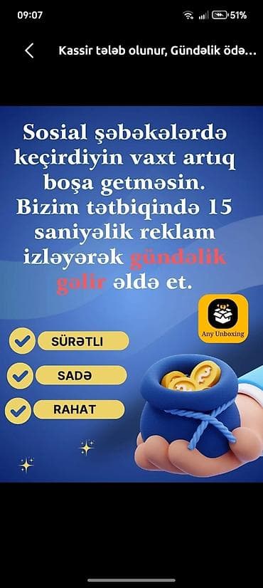 Xidmət: Any Unboxing mobil tətbiqi ilə qısa reklam izləyərək gündəlik