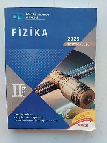 Məhsul: “Fizika – Test Toplusu 2025”, II hissə - Nəşriyyat: Dövlət