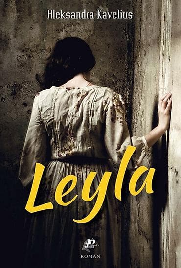 bas gitara: Məhsul: Kitab – “Leyla” Müəllif: Aleksandra Kavelıus Janr: Roman — 1