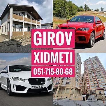 Girov Xidmeti. Kredit Xidmeti. Dasinmaz Emlaklarinizin ve