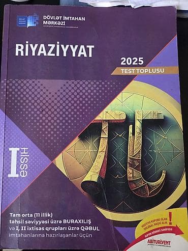 güven sınaq 4: Məhsul: “Riyaziyyat 2025 – Test Toplusu”, I hissə Nəşriyyat: Dövlət — 1