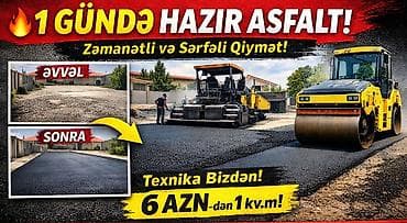 Балконы: 1 gündə hazır asfalt xidməti - Zəmanətli və sərfəli qiymət - Texnika — 1