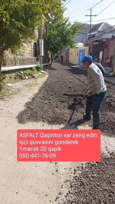 дополнительная работа в баку: ASFALT qaşinti — 1