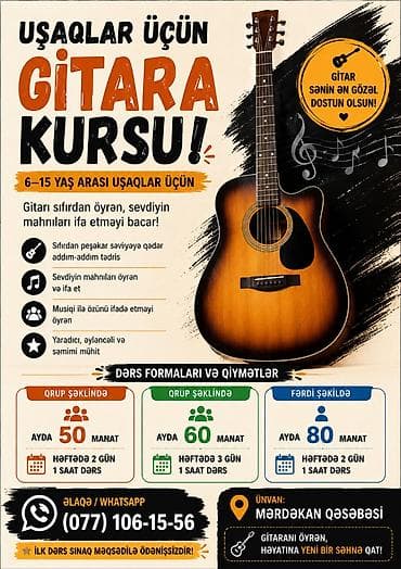 🎸 Uşaqlar üçün Gitara Dərsləri (6–15 yaş) Övladınızın musiqi