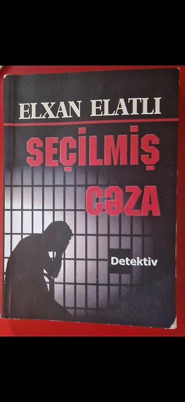 Elxan Elatlı – Seçilmiş Cəza (Detektiv) - Janr: detektiv, kriminal — 1