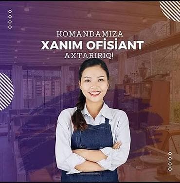 İş: Ofisiant tələb olunur, Restoran, Gündəlik ödəniş, 18-29 yaş, 1-2 illik təcrübə — 4