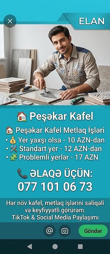Peşəkar Kafel/Metlaq Ustası Xidmətlər: - Hər növ kafel və metlaq
