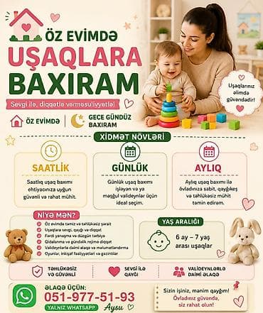 Xidmət: Öz evimdə uşaq baxımı Sevgi ilə, diqqətlə və məsuliyyətlə lalafo.az -da Xidmət: Öz evimdə uşaq baxımı Sevgi ilə, diqqətlə və məsuliyyətlə