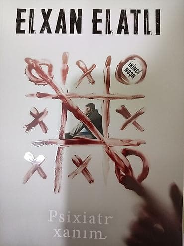 Məhsul: “Psixiatr xanım” – Elxan Elatlı Nəşr: İkinci nəşr (üz