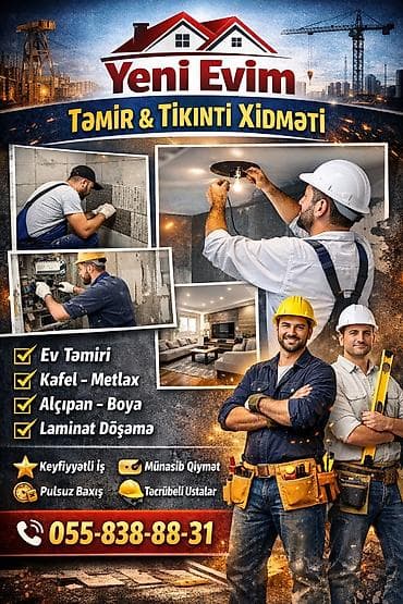 Yeni Evim – Təmir, Tikinti və Söküntü Xidməti - Ev və obyektlərin