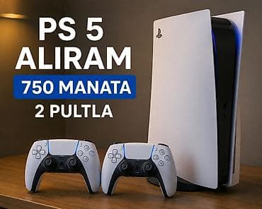 PS5 alıram – 750 manata, 2 pultla oyunlarla — 1
