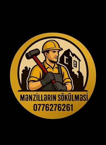 Söküntü işlərinin görülməsi fəhlə xidməti lalafo.az -da Söküntü işlərinin görülməsi fəhlə xidməti