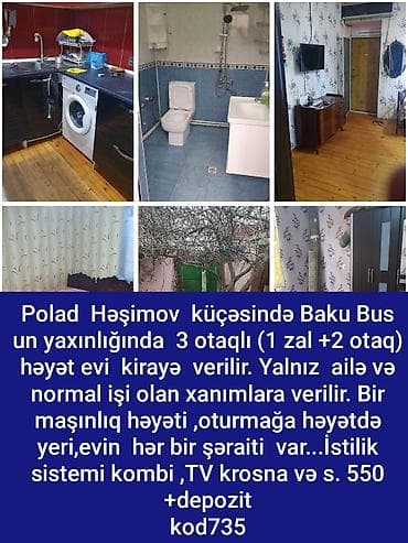 qebele gunluk ev: Kirayə: Polad Həşimov küçəsində, BakuBus-a yaxın 3 otaqlı (1 zal + 2 — 2