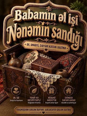 “Babamın əl işi, Nənəmin sandığı” – əl əməyinin dəyərini yaşadan lalafo.az -da “Babamın əl işi, Nənəmin sandığı” – əl əməyinin dəyərini yaşadan