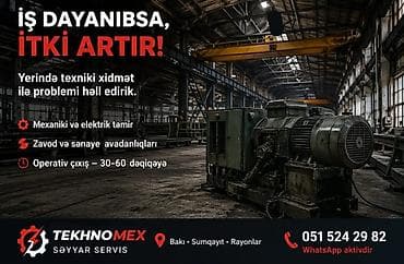 Səyyar texniki servis – zavod və sənaye avadanlıqlarının yerində