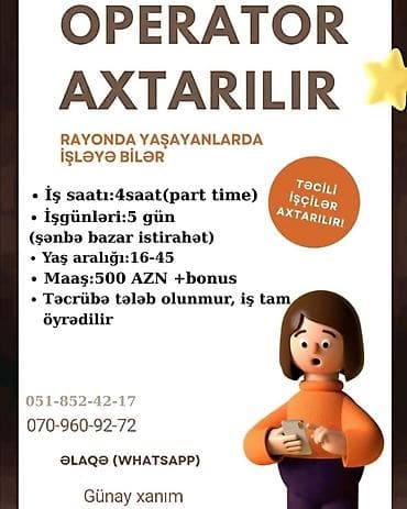 operator part time: Çağrı mərkəzi operatoru tələb olunur, Təcrübəsiz, Aylıq ödəniş — 1
