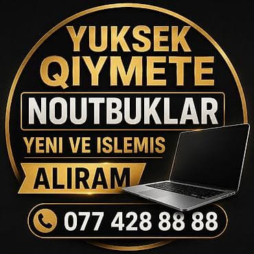 YUKSEK QIYMETE NOUTBUK ALIRAM TEKLIF EDIN YENI VE ISLEMIS lalafo.az -da YUKSEK QIYMETE NOUTBUK ALIRAM TEKLIF EDIN YENI VE ISLEMIS
