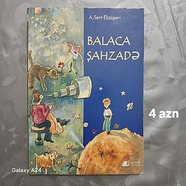 Книги и журналы: Məhsul: 2 ədəd kitab 1) Balaca Şahzadə – A. Sent-Ekzüperi - — 1