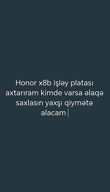 Axtarış: Honor X8b üçün işlək ana plata (mainboard). Honor X8b lalafo.az -da Axtarış: Honor X8b üçün işlək ana plata (mainboard). Honor X8b