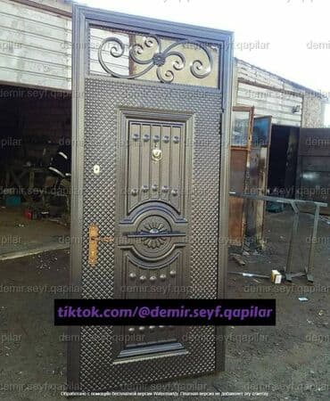 seyf qapilar ve darvazalar: Seyf qapılar Münasib qapılar Dəmir qapı Ev qapıları Çol qapısı — 6