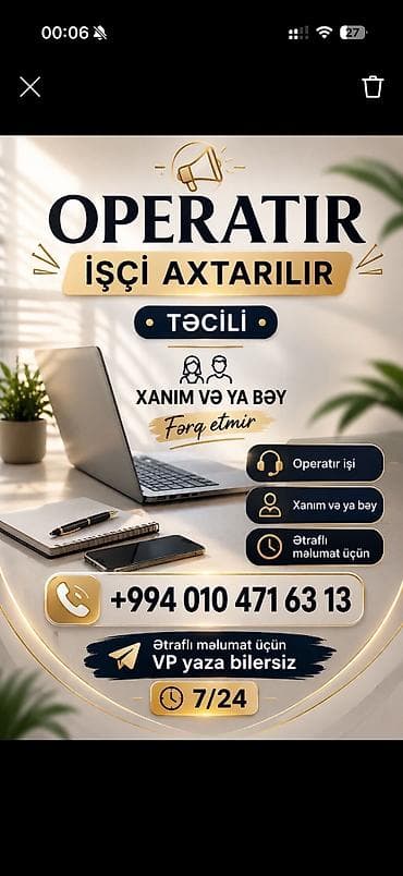 📢 Operator vakansiyası! ✔️ Xanım və bəy namizədlər müraciət edə