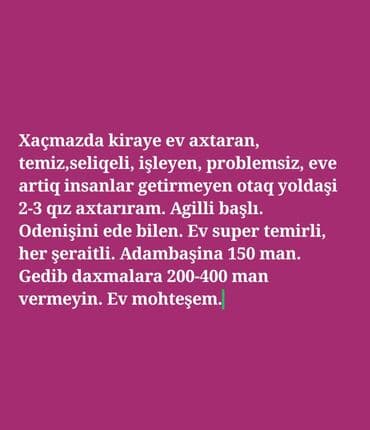 anbar icareye verilir: Xacmazda qız otaq yoldaşı axtarışı. Təmiz və səliqəli mənzildə yaşamaq — 4