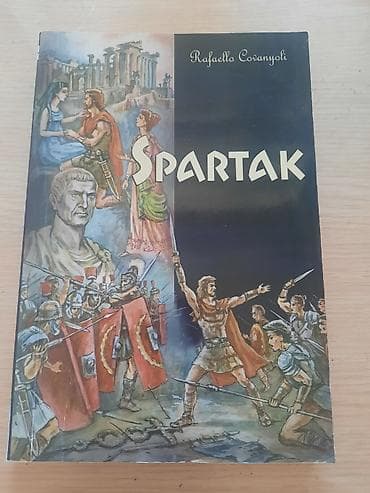 Kitab: “Spartak” Müəllif: Rafaello Covanyoli - Janr: Tarixi roman — 1