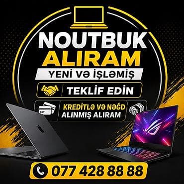 nar gundelik internet: YÜKSƏK QİYMƏTƏ NƏĞD VƏ KREDİTLƏ ALINMIŞ NOUTBUK ALIŞI TEKLİF EDİN — 1