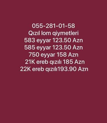 сколько стоит лом золота в баку: Qızıl lom alışı üçün qiymətlər: - 583 eyar: 123.50 AZN - 585 eyar — 1