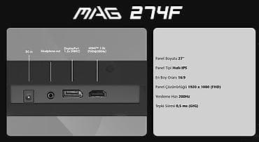 kompüterler: MSI Gaming MAG 274F MS-3CE427"Flat,200Hz,0.5ms, 300nits,Rapid IPS — 2