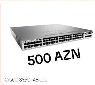 tp link archer: Cisco şəbəkə switchləri 1) Cisco 3750X-48 PoE – 48x 1G Ethernet port — 4