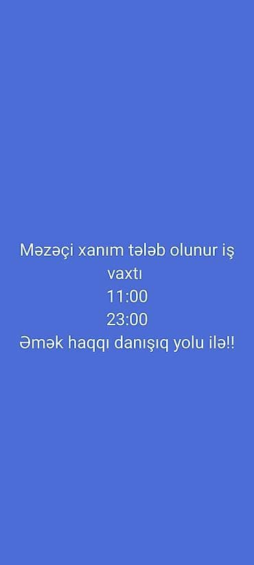 kafe stolari: Vakansiya: Məzəçi xanım - İşin mahiyyəti: soyuq qəlyanaltı və — 1