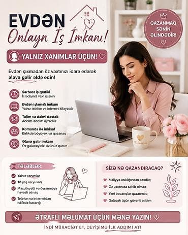 Evdən Onlayn İş İmkanı – yalnız xanımlar üçün Öz vaxtınızı idarə