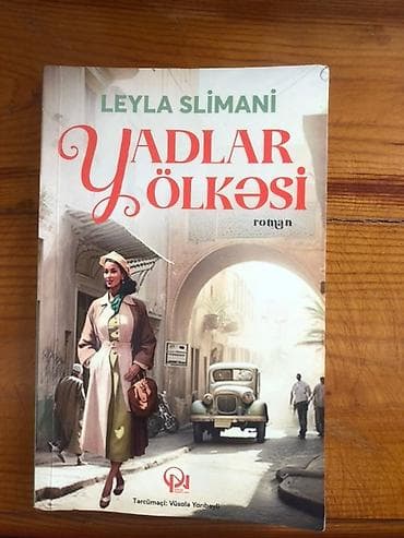 Leïla Slimani tərəfindən yazılmış "Yadlar Ölkəsi" romanı oxuculara