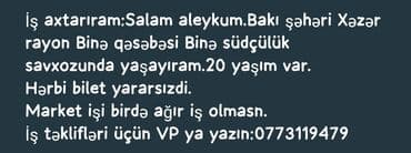 is axtar: Xidmət elanının təsviri: - İş axtaran gənc - Yaş: 20 - Yer: Bakı — 1
