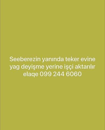 utucu vakansiya: Seeberezin yanında yerləşən “Teker Evi” və yağ dəyişmə məntəqəsinə — 1