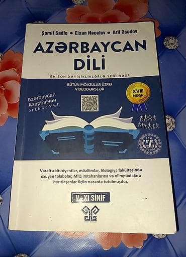 te 16: Azərbaycanca Dili – dərs vəsaiti (XVIII nəşr) Müəlliflər: Şəmil — 1