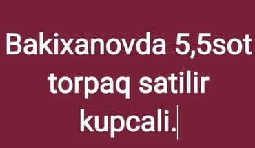 Kirayə torpaq sahələri: 5500 sot, Mülkiyyətçi, Kupça (Çıxarış) — 1