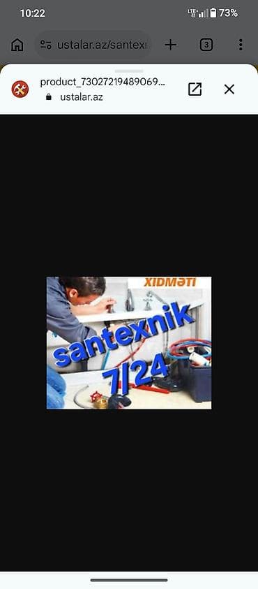 Santexnik xidməti 7/24 - Su, kanalizasiya və isitmə sistemlərinin