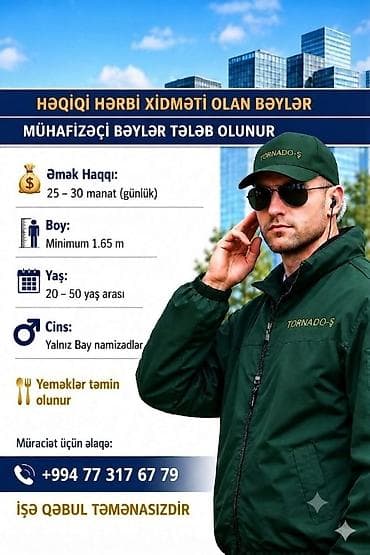 Mühafizəçi bəy vakansiyası Tələblər: - Həqiqi hərbi xidməti olan lalafo.az -da Mühafizəçi bəy vakansiyası Tələblər: - Həqiqi hərbi xidməti olan