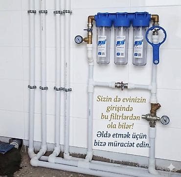 Üçmərhələli əsas giriş su filtrləri sistemi - Mərkəzi su xəttinə