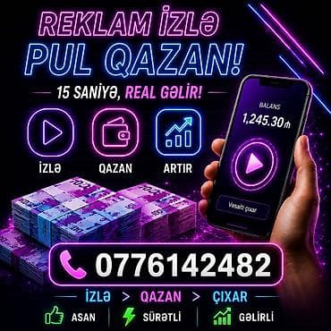 Xidmət: Reklam izləyərək pul qazanma platforması Təsvir: - 15 lalafo.az -da Xidmət: Reklam izləyərək pul qazanma platforması Təsvir: - 15