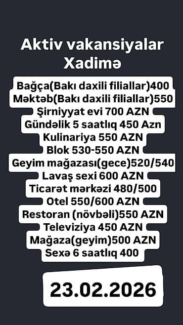 ekspeditor teleb olunur: Elan: İş təklifləri - Bağçaya aşpaz köməkçisi tələb olunur. Maaş: 400 — 8
