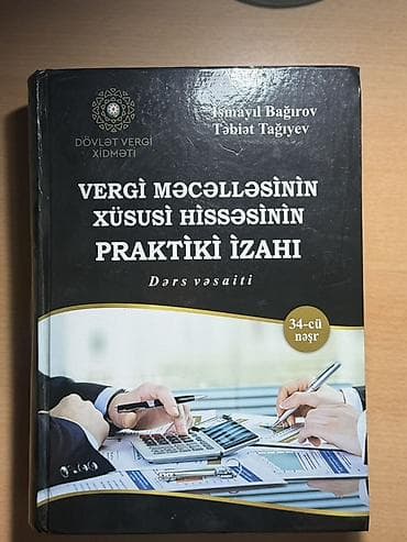 **“Vergi Məcəlləsinin xüsusi hissəsinin praktik izahı”** adlı dərs — 1