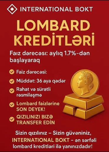 tek qas gumus uzukler: INTERNATIONAL BOKT – Lombard kreditləri - Faiz dərəcəsi: aylıq — 1