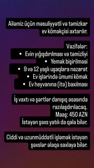 Швейное дело: Məsuliyyətli və təmizkar ev köməkçisi axtarılır. Vəzifələr: - Evin — 1