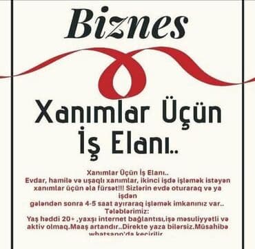 упаковщик вакансии без опыта: Xanımlar üçün iş elanıdır Ev xanımı, hamilə və ya uşaqlı xanımlar — 1